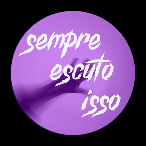Sempre Escuto Isso! #03 Indie Dance