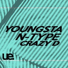 N-Type & Youngsta ft Crazy D - 2021 Special