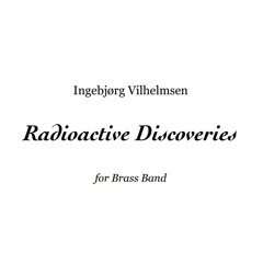Radioactive Discoveries (NotePerformer)