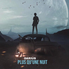 Darius - Plus qu’une nuit ( Mix YBM )
