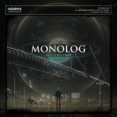 [HIDRMX002] Monolog (John H & M.E.E.O Remix)