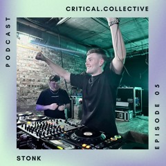 Critical Podcast 005: Stonk