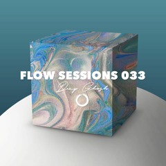 Flow Sessions 033 - Deep Ghosh