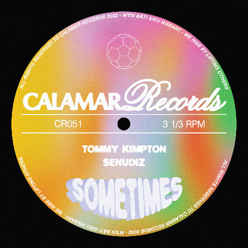 Tommy Kimpton, Senudiz - Sometimes