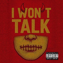 iWontTalk