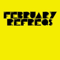 February 23 Refreqs