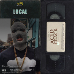 ACID CRACK - LOCAL 176 bpm (Rap Trap Beat Instrumental 2025)