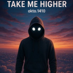 Take Me Higher