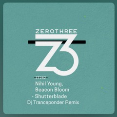 'shutterblade' Nihil Young-Beacon Bloom (DjTranceponder Remix) master