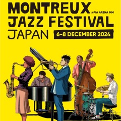 [D-YAMA]Montreux jazz fes japan 2024 DAY1 opening DJ set