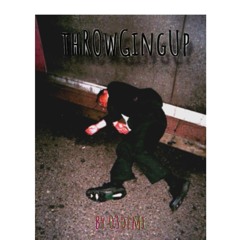 thROwGingUp