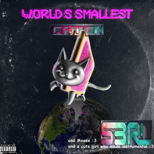 Worlds Smallest Catch