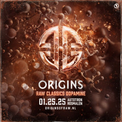 Origins - Raw Classics Dopamine | WARM-UP MIX