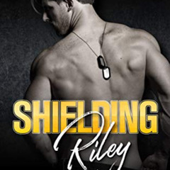 free EPUB 📭 Shielding Riley (Delta Team Two Book 5) by  Susan Stoker [EBOOK EPUB KIN
