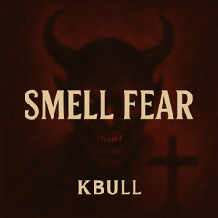 Smell Fear Demo