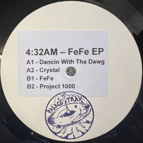 4:32am - Fe Fe EP [Palace Trax] PT004