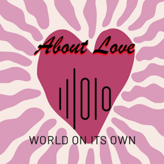About Love