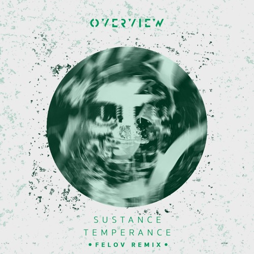 Sustance - Temperance (Felov Remix)
