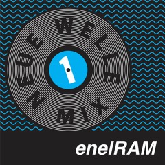 Neue Welle Mix #1 - enelRAM