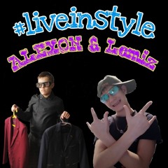 ALEXON - #liveinstyle (feat.Lemiz)