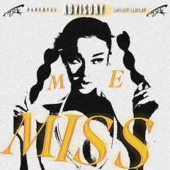 Miss Me (prod.fukkmetta + dos4vr)