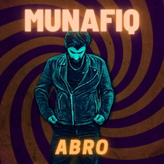 Munafiq - Abro