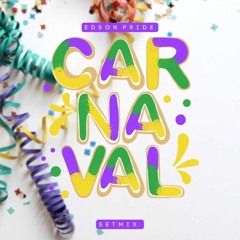 Carnaval 2023 - Edson Pride Set Mix