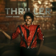 Thriller (JA Remix)