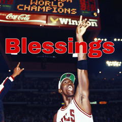 Blessings (prod.Foreign Vu)
