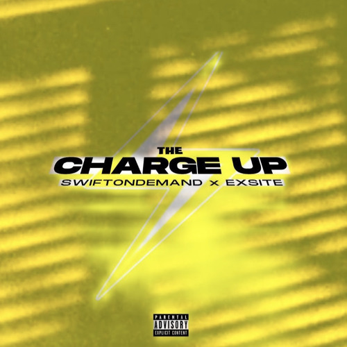 The Charge Up [Prod By Exsite]