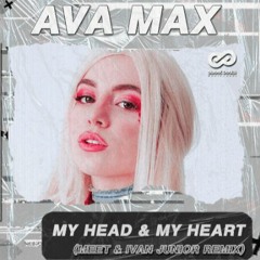 MY HEAD AND MY HEART - AVA MAX X RYAN_4PLAY_DB [ Panyaki ]