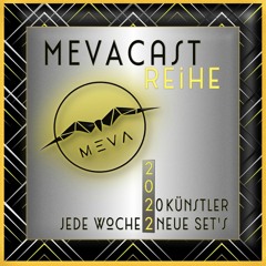 MEVAcast Reihe