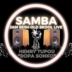 Samba Jam Sesh Old Skool Live