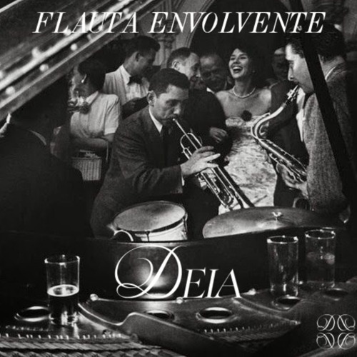 DEIA - Flauta Envolvente (Extended Mix)