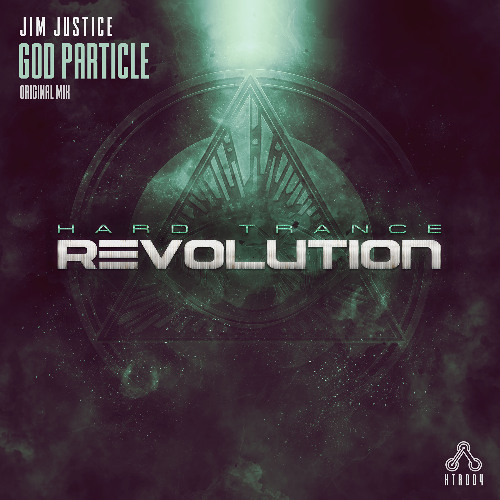 Jim Justice - God Particle (Original Mix) [Hard Trance Revolution Records]