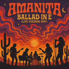 Ballad In E - Live 1997- remastered 2025