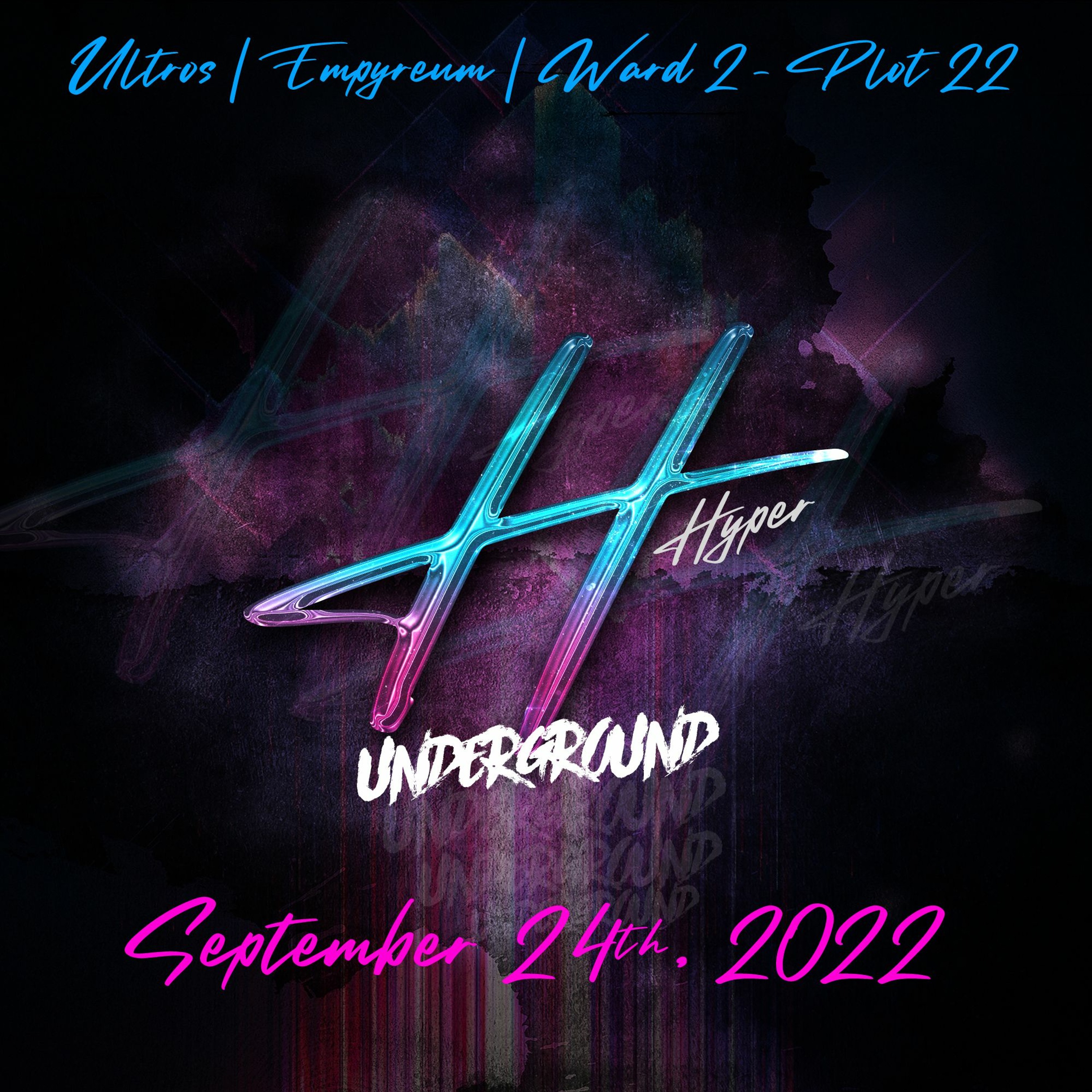 Live @ HyPeR Underground - September 24th, 2022