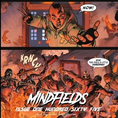 Mindfields - Issue 165