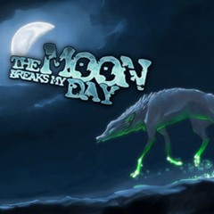 Kettu - The Moon Breaks My Day