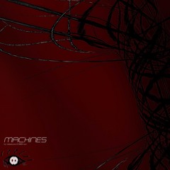 Machines [FREE DL]