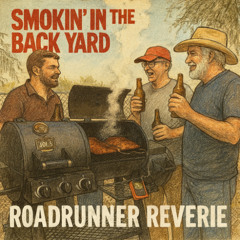 Smokin in the Back Yard