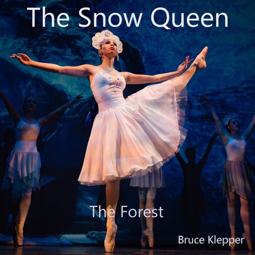 The Snow Queen - The Forest