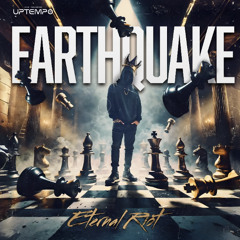 Eternal Riot - Earthquake