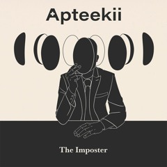 Apteekii - The Imposter