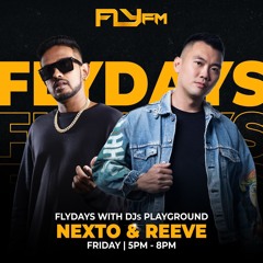 FLY FM LIVE - FLYDAYS WITH DJ NEXTO #1