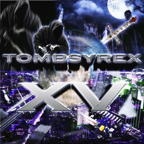 TOMBSYREX XV [FEAT. ECODERA] LEGENDARY EP