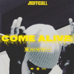 Come Alive prod @ComPleX