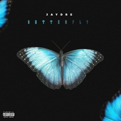 JayDre - Butterfly (Prod. Dirty Sosa) (MUSIC VIDEO OUT NOW)