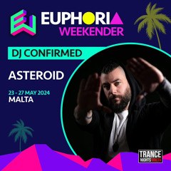 Asteroid Euphoria Weekender Malta 2024 Promo Mix