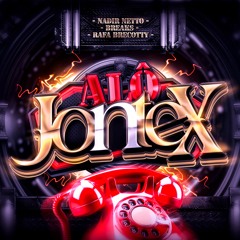 ALÔ JONTEX (NADIRNETTO, BREAKS, RAFA BRECOTTY)